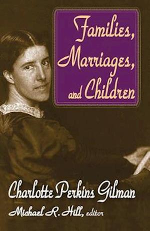 Families, Marriages, and Children