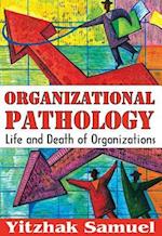 Organizational Pathology