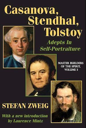 Casanova, Stendhal, Tolstoy: Adepts in Self-Portraiture
