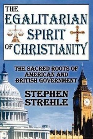 The Egalitarian Spirit of Christianity