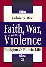 Faith, War, and Violence