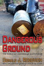 Dangerous Ground