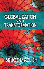 Globalization and Transformation