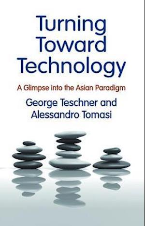 Turning Toward Technology