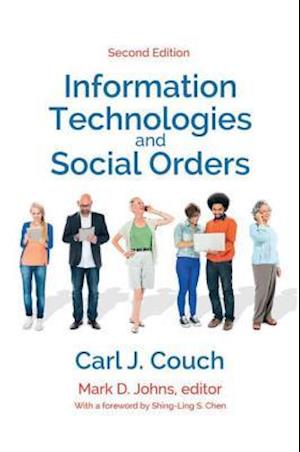 Information Technologies and Social Orders