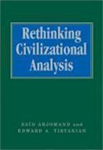 Rethinking Civilizational Analysis