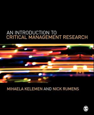 An Introduction to Critical Management Research