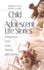 Child and Adolescent Life Stories