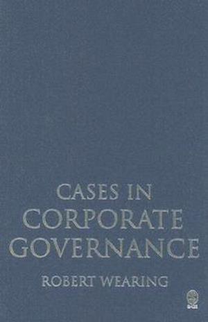 Cases in Corporate Governance