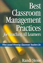 Best Classroom Management Practices for Reaching All Learners