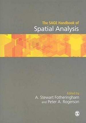 The SAGE Handbook of Spatial Analysis