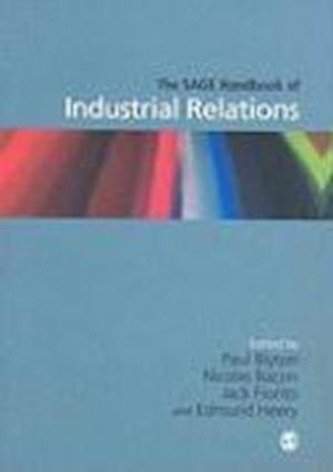 The SAGE Handbook of Industrial Relations