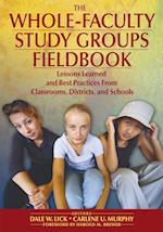 The Whole-Faculty Study Groups Fieldbook