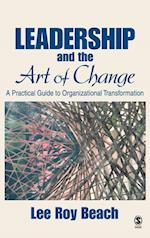 Leadership and the Art of Change