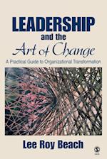 Leadership and the Art of Change