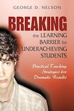 Breaking the Learning Barrier for Underachieving Students