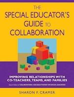 The Special Educator's Guide to Collaboration