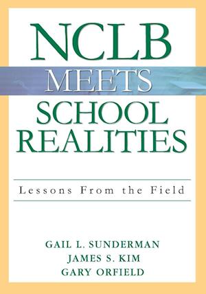NCLB Meets School Realities