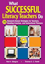 What Successful Literacy Teachers Do
