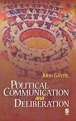 Political Communication and Deliberation