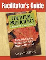 Facilitator's Guide to Cultural Proficiency