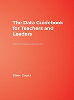 The Data Guidebook for Teachers and Leaders