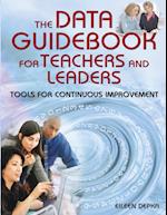 The Data Guidebook for Teachers and Leaders