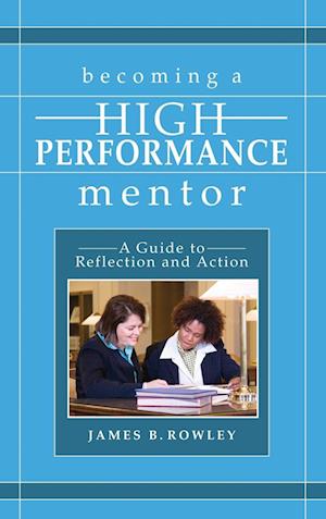 Becoming a High-Performance Mentor