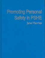 Promoting Personal Safety in PSHE