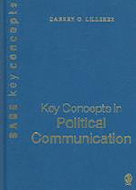 Key Concepts in Political Communication