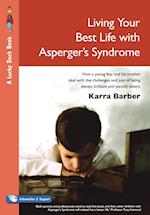 Living Your Best Life with Asperger's Syndrome