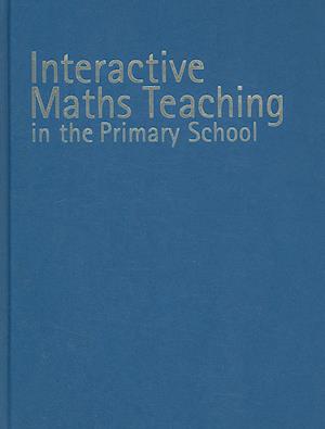 Interactive Maths Teaching in the Primary School