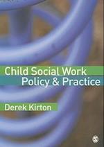 Child Social Work Policy & Practice