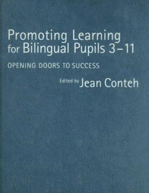 Promoting Learning for Bilingual Pupils 3-11