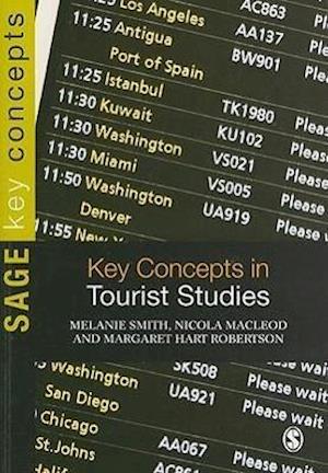 Key Concepts in Tourist Studies