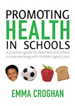 Promoting Health in Schools