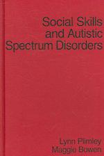 Social Skills and Autistic Spectrum Disorders