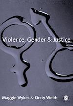 Violence, Gender and Justice