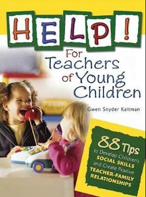 Help! For Teachers of Young Children