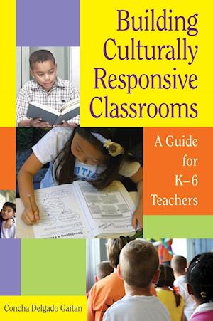 Building Culturally Responsive Classrooms