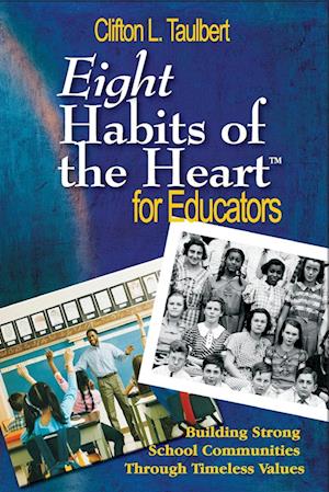 Eight Habits of the Heart¿ for Educators