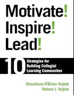 Motivate! Inspire! Lead!