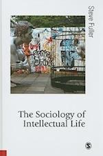 The Sociology of Intellectual Life