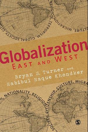 Globalization East and West