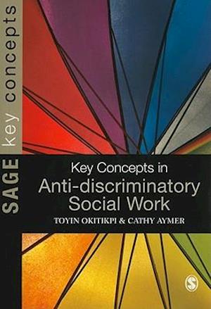 Key Concepts in Anti-Discriminatory Social Work