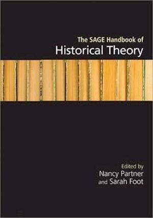 The SAGE Handbook of Historical Theory