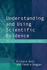 Understanding and Using Scientific Evidence