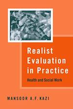 Realist Evaluation in Practice