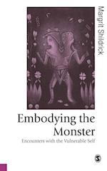 Embodying the Monster