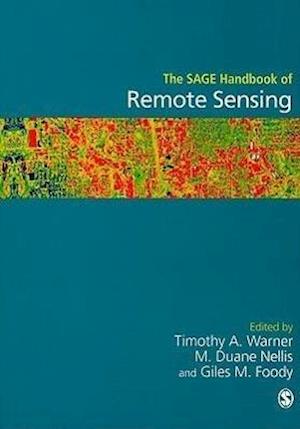 The SAGE Handbook of Remote Sensing
